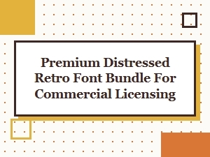 Premium Distressed Retro Font Bundle for Commercial Use
